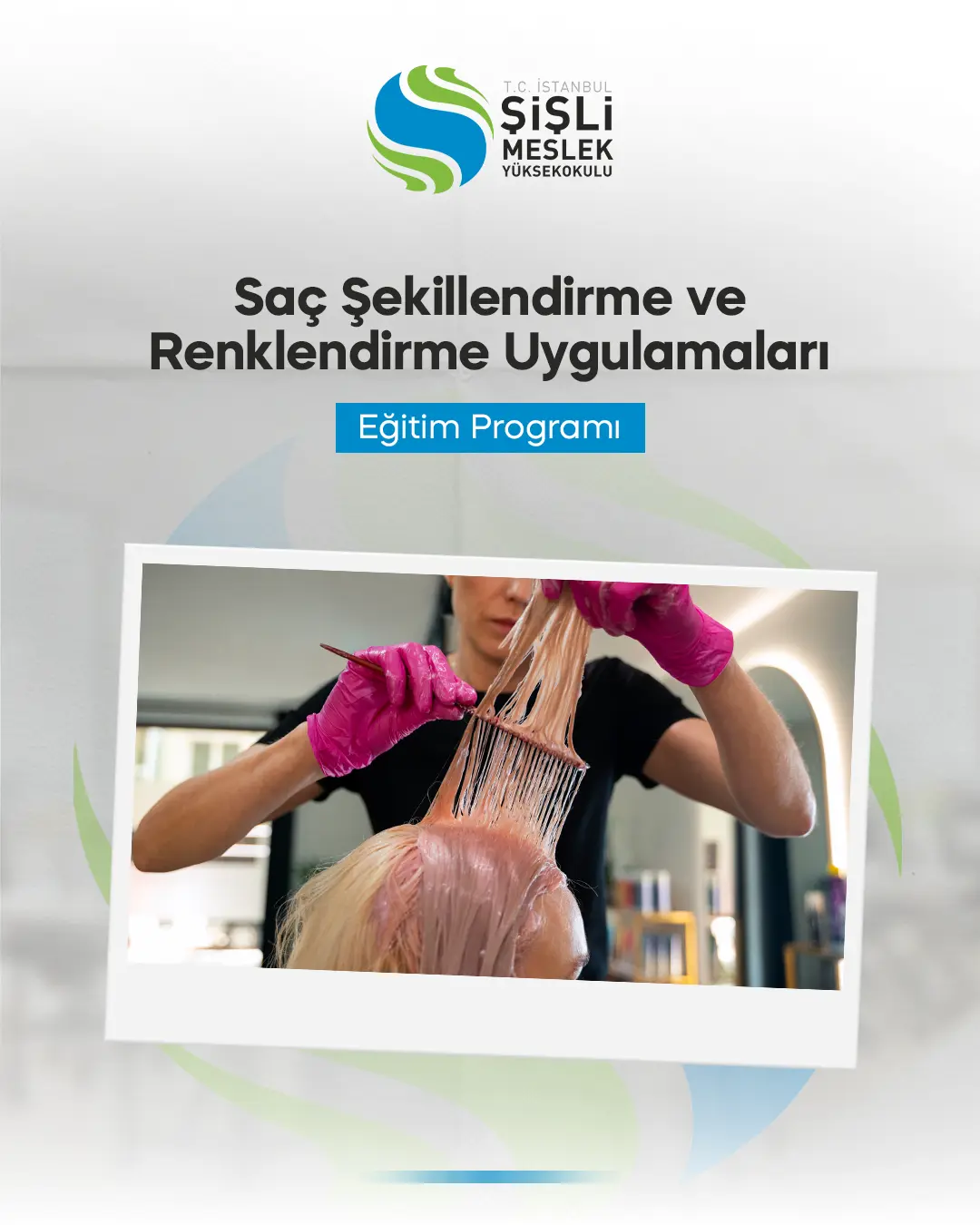 Saç Şekillendirme Ve Renklendirme Uygulamaları